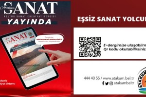 Atakum Belediyesinin İlk Dijital Sanat Dergisi Atakum Sanat Yayında
